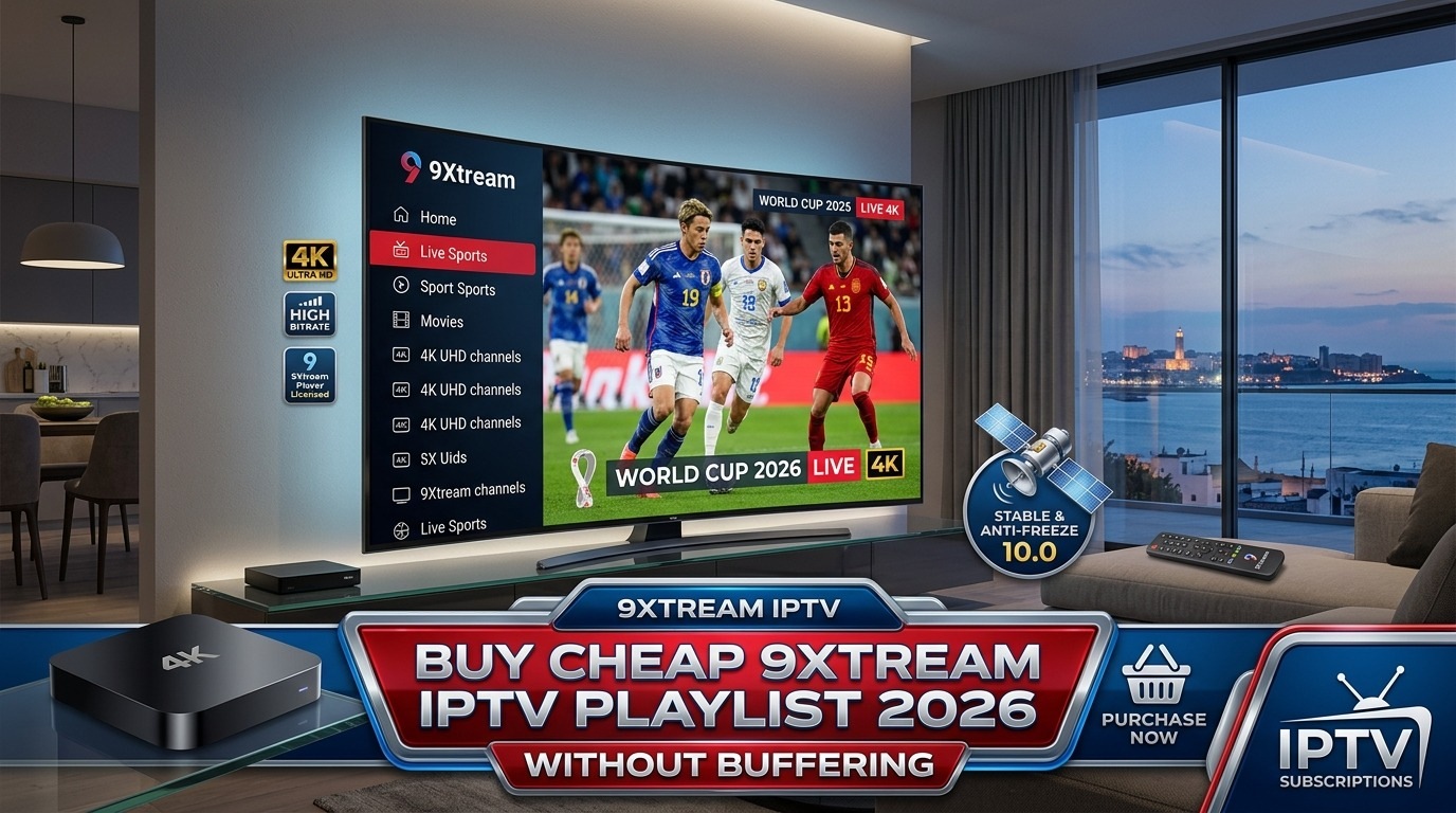 Buy Cheap 9Xtream IPTV Playlist 2026 Without Buffing