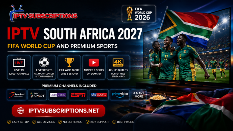 IPTV South Africa 2027 | FIFA World Cup and Premium Sports