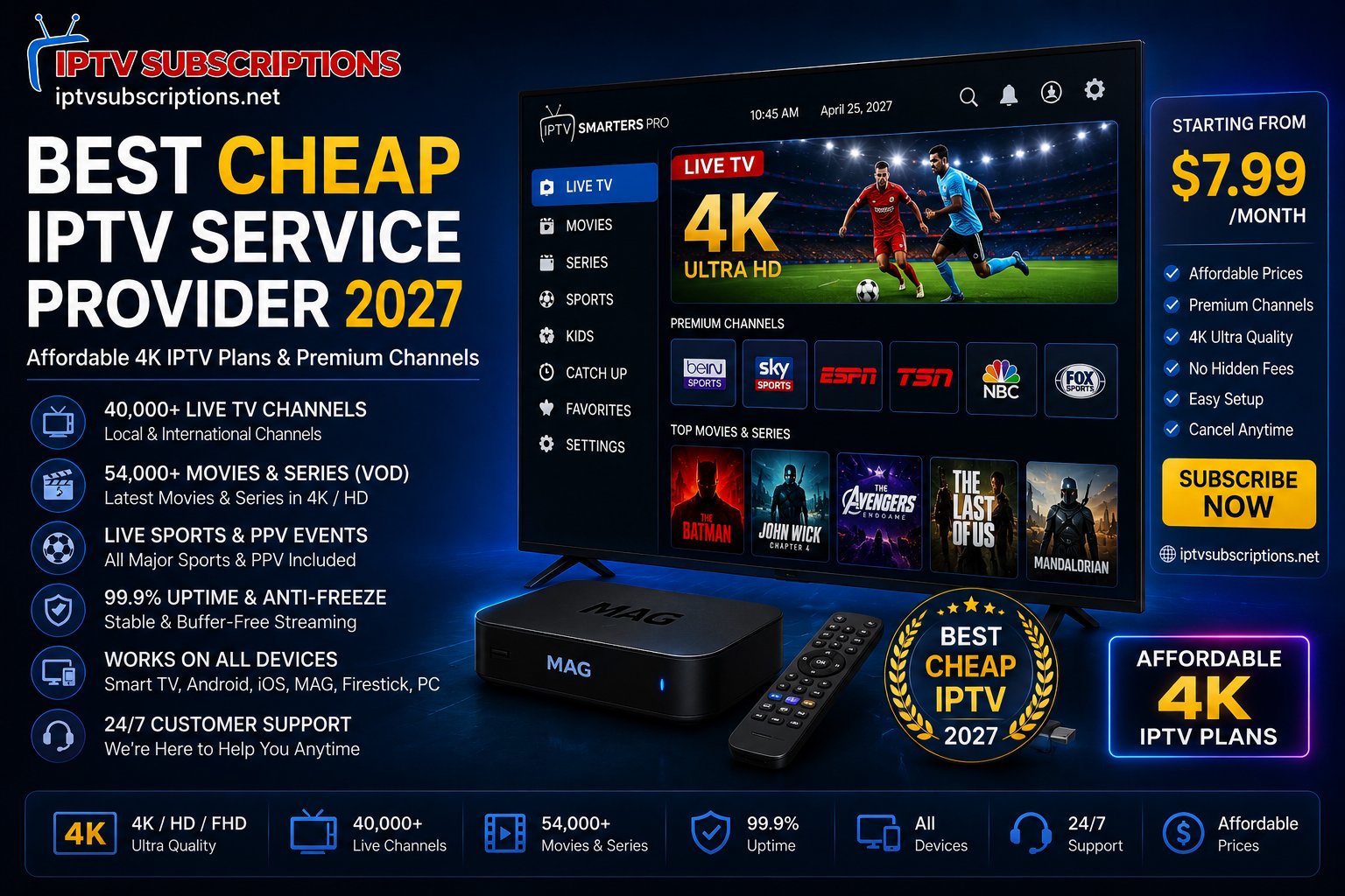 Best Cheap IPTV Service Provider 2027 – Affordable 4K IPTV Plans & Premium Channels