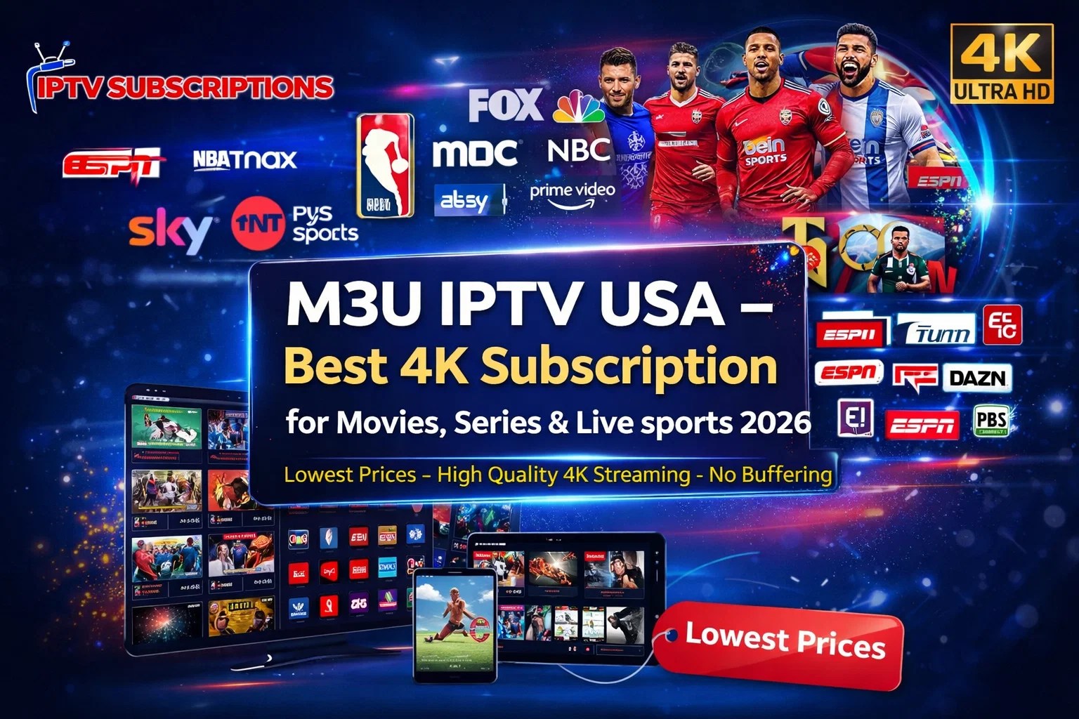 M3U IPTV USA – Best 4K Subscription for Movies, Series & Live Sports 2026