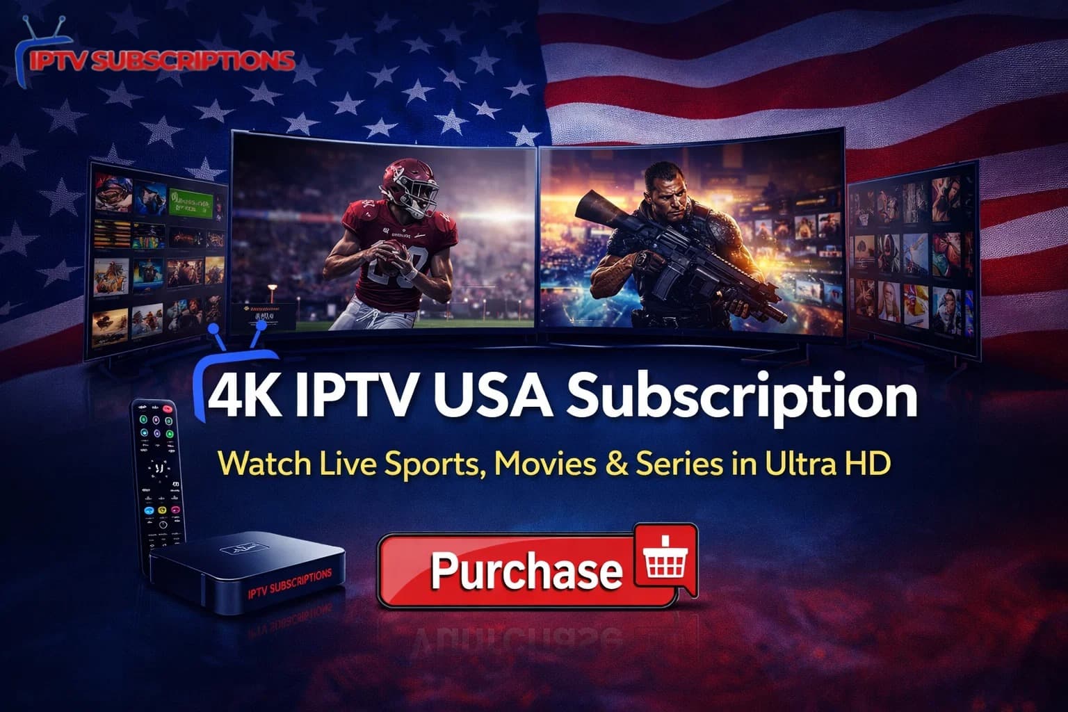 4K IPTV USA Subscription – Watch Live Sports, Movies & Series in Ultra HD