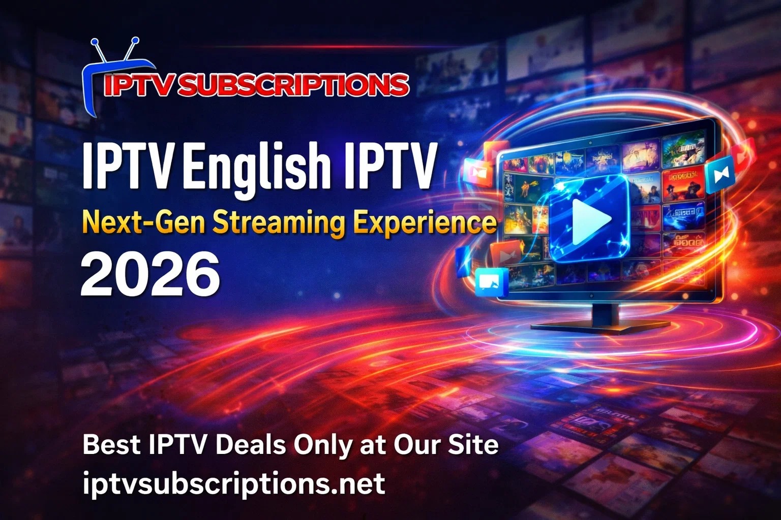 IPTV English IPTV – Next-Gen Streaming Experience 2026
