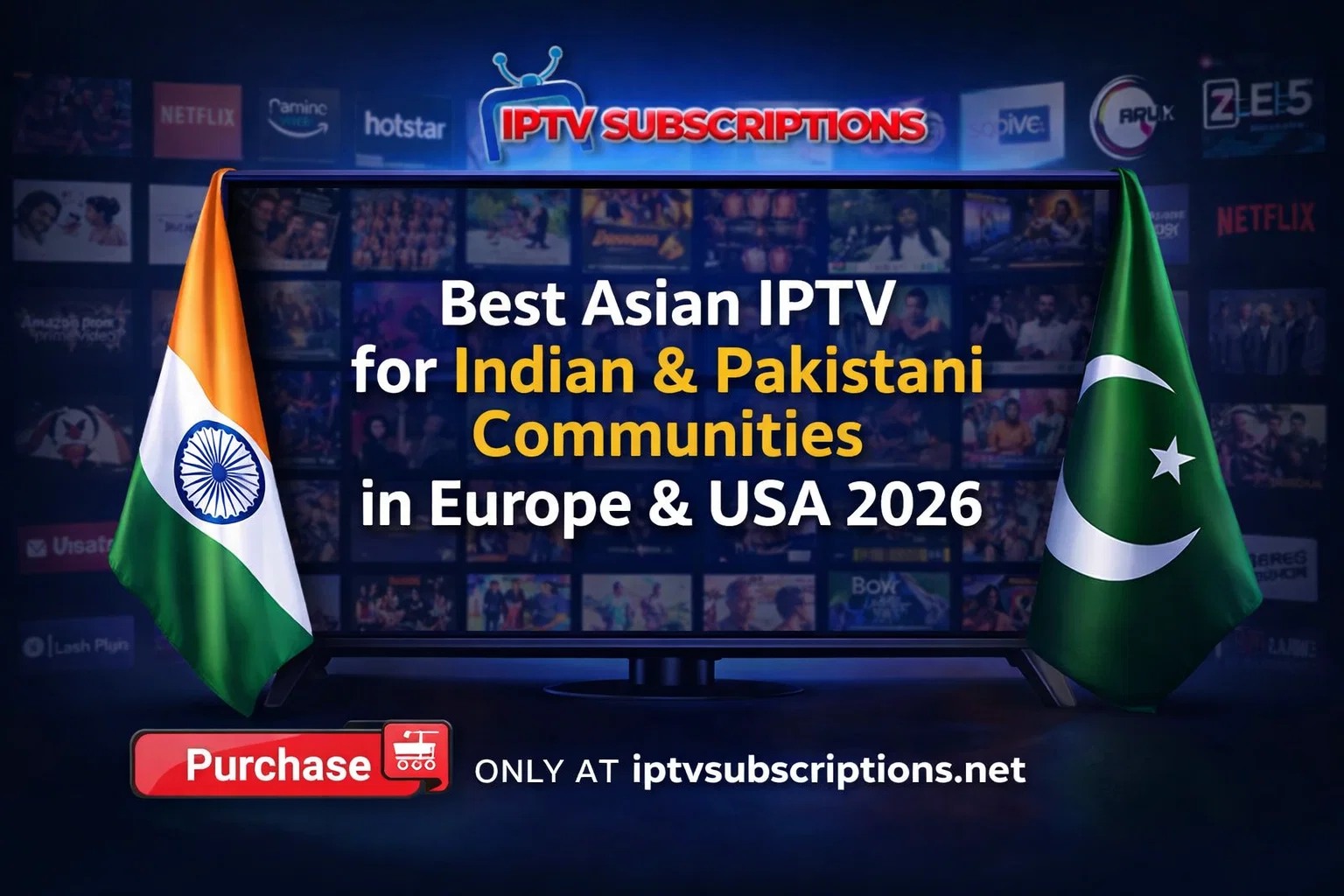 Best Asian IPTV for Indian & Pakistani Communities in Europe & USA 2026