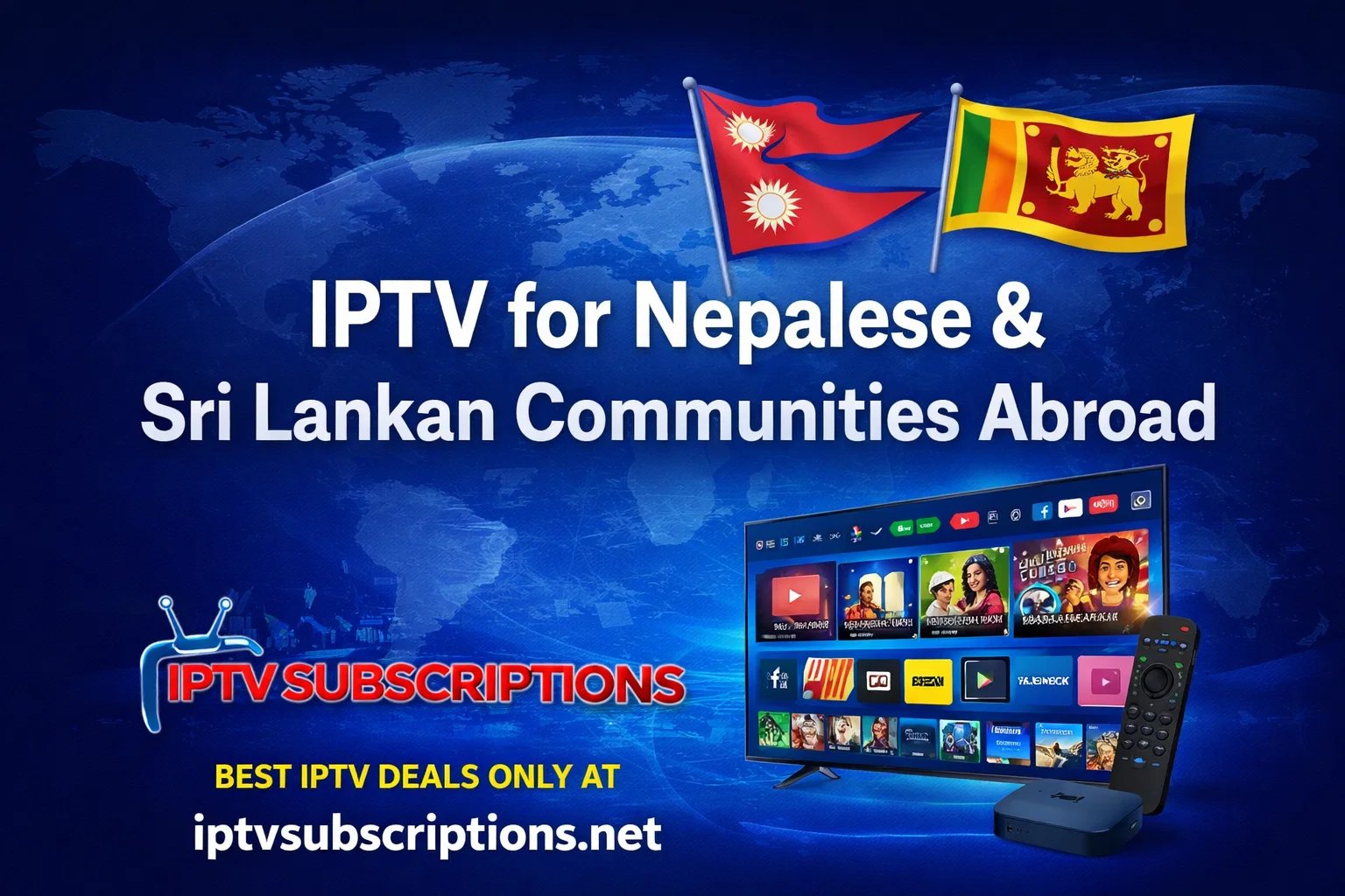 IPTV for Nepalese & Sri Lankan Communities Abroad