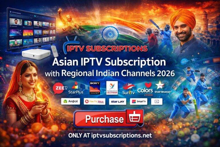 Asian IPTV Subscription with Regional Indian Channels 2026