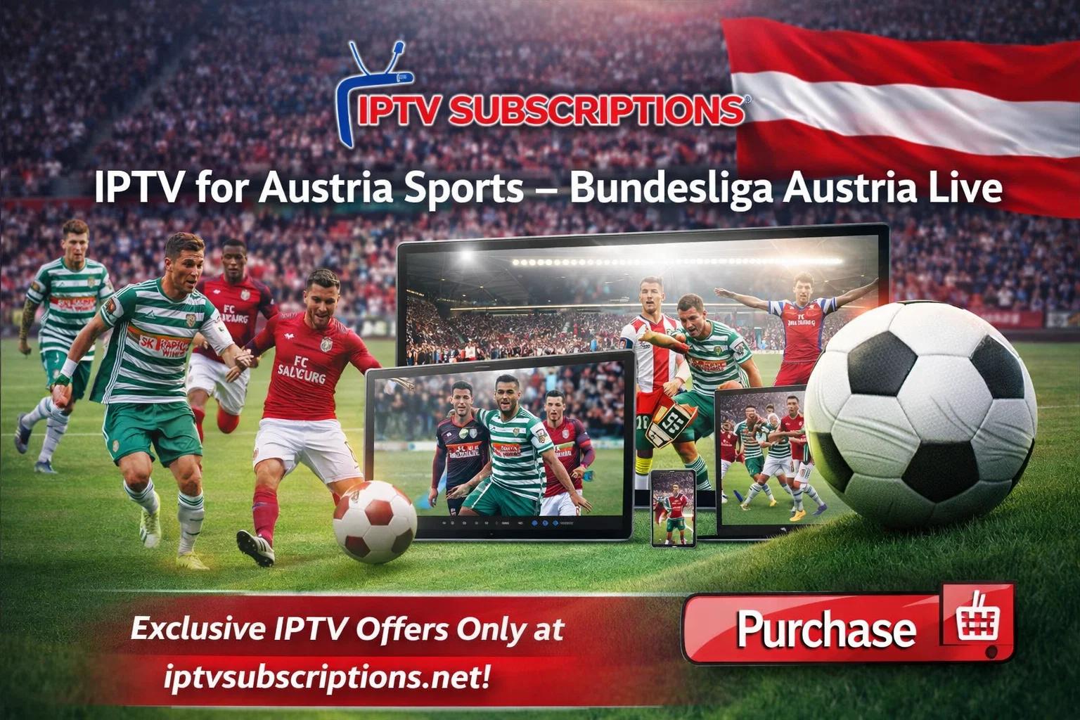 IPTV for Austria Sports – Bundesliga Austria Live
