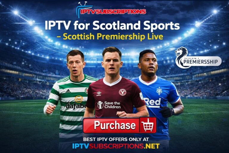 IPTV for Scotland Sports – Scottish Premiership Live