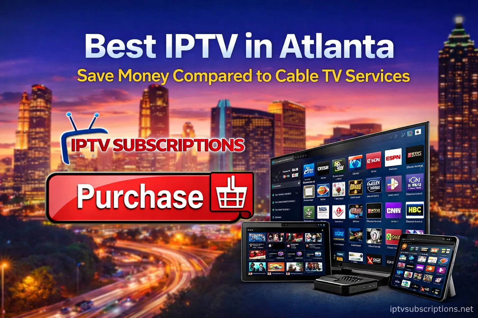 Best IPTV in Atlanta : Save Money Compared to Cable TV Services